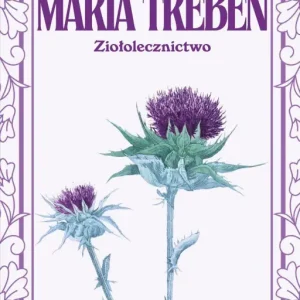 Zamów dziś Choroby kobiet. Ziołolecznictwo