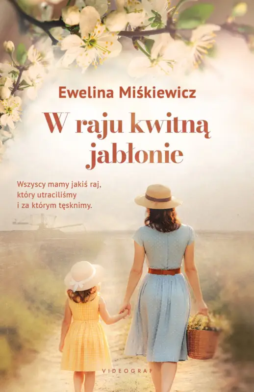 Wyjątkowa oferta W raju kwitną jabłonie