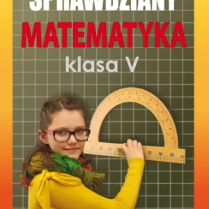 Ekspresowa dostawa Sprawdziany. Matematyka. Klasa V