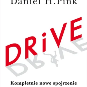 Zniżka Drive. Kompletnie nowe spojrzenie na motywację