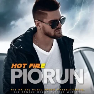 Ograniczona ilość Piorun. Hot Fire. Tom 2