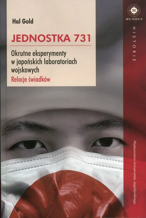Tylko dziś Jednostka 731. Okrutne eksperymenty w japońskich laboratoriach wojskowych. Relacje świadków