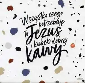 PODKŁADKA KORKOWA Wszystko czego potrzebuję to Jezus i… Zniżka