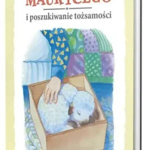 BARANEK MAURYCEGO i poszukiwanie tożsamości(Janette Oke) Niska cena