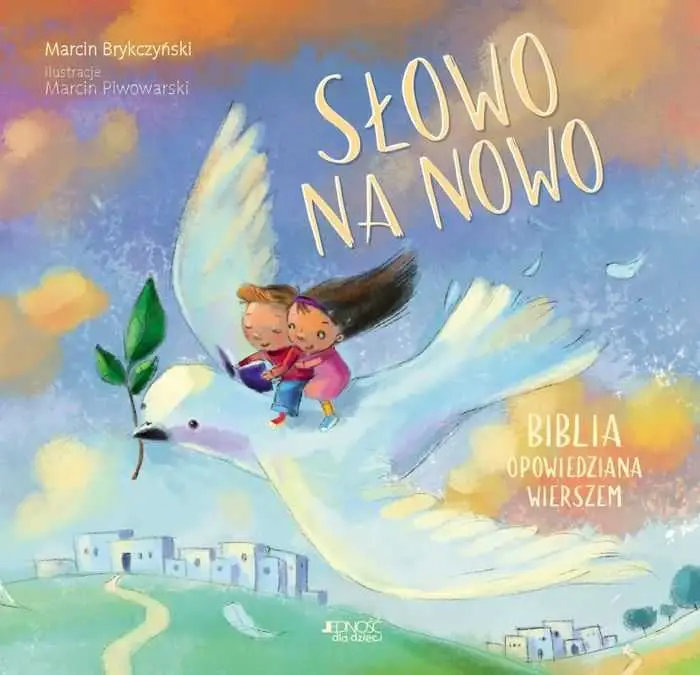 Dodaj do koszyka Słowo na nowo. Biblia opowiedziana wierszem (Marcin Brykczyński, Marcin Piwowarski)
