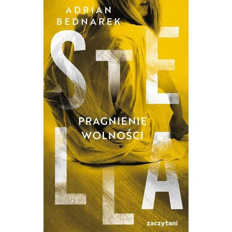 Dodaj do koszyka STELLA PRAGNIENIE WOLNOŚCI