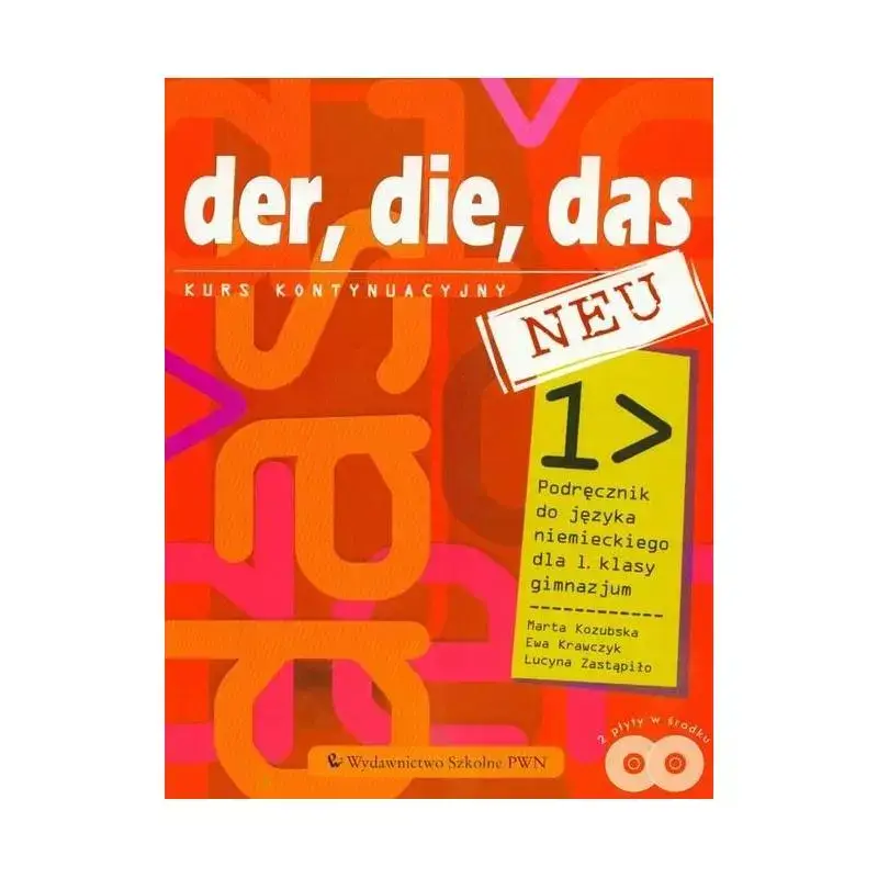 DER, DIE, DAS NEU 1 PODRĘCZNIK + 2XCD. JĘZYK NIEMIECKI Taniej