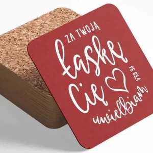 PODKŁADKA KORKOWA Za Twoją łaskę Cię uwielbiam Kup teraz