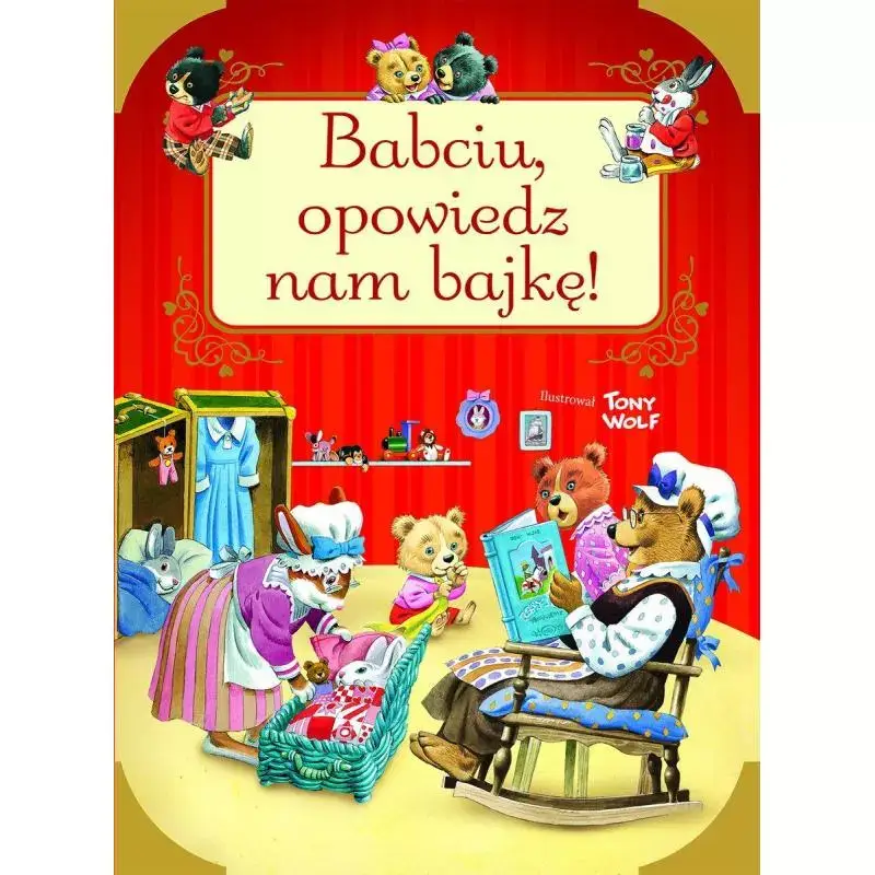 BABCIU, OPOWIEDZ NAM BAJKĘ! Kup online