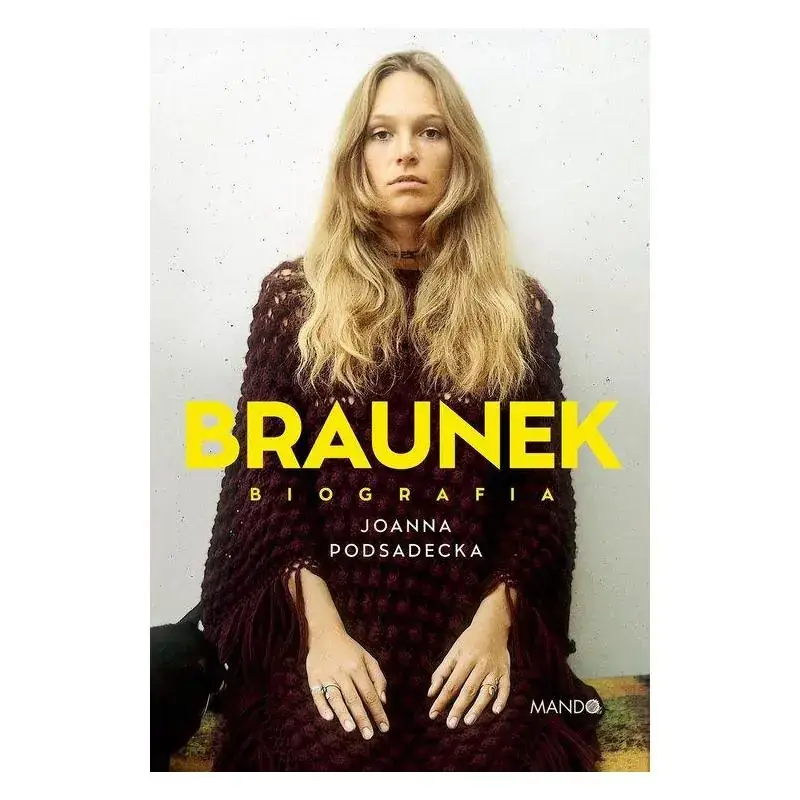 BRAUNEK BIOGRAFIA Hit sprzedaży