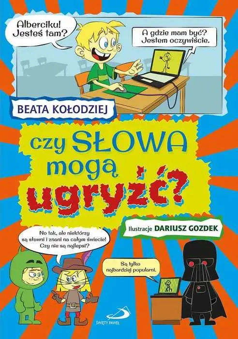 Sprawdź teraz CZY SŁOWA MOGĄ UGRYŹĆ?(Beata Kołodziej)