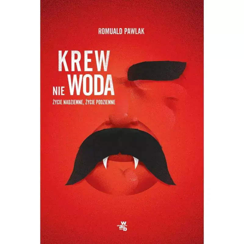 Wyjątkowa oferta KREW NIE WODA ROMUALD PAWLAK