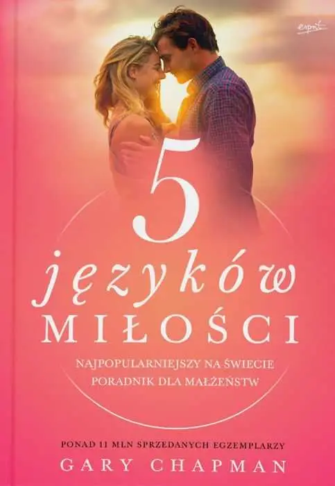 PIĘĆ JĘZYKÓW MIŁOŚCI (Gary Chapman) Wysoka jakość