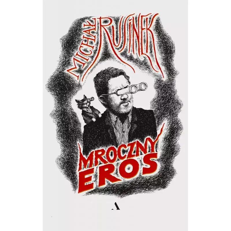 Super okazja MROCZNY EROS MICHAŁ RUSINEK