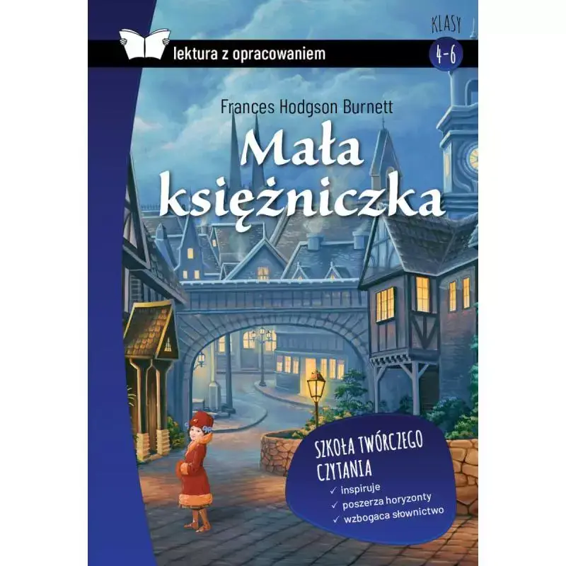 MAŁA KSIĘŻNICZKA. LEKTURA Z OPRACOWANIEM Ostatnie sztuki