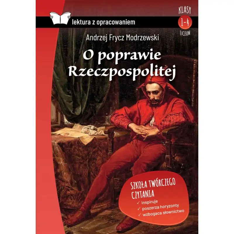 Kup online O POPRAWIE RZECZPOSPOLITEJ. LEKTURA Z OPRACOWANIEM