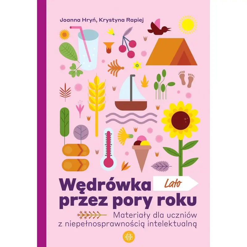 Bestseller LATO. WĘDRÓWKA PRZEZ PORY ROKU