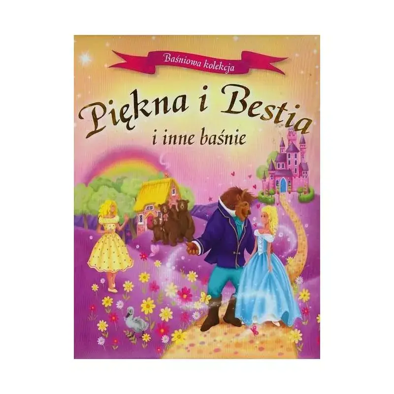 PIĘKNA I BESTIA I INNE BAŚNIE BAŚNIOWA KOLEKCJA Rabat