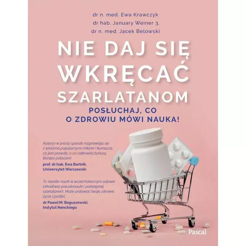 NIE DAJ SIĘ WKRĘCAĆ SZARLATANOM POSŁUCHAJ CO O ZDROWIU MÓWI NAUKA! Nowy