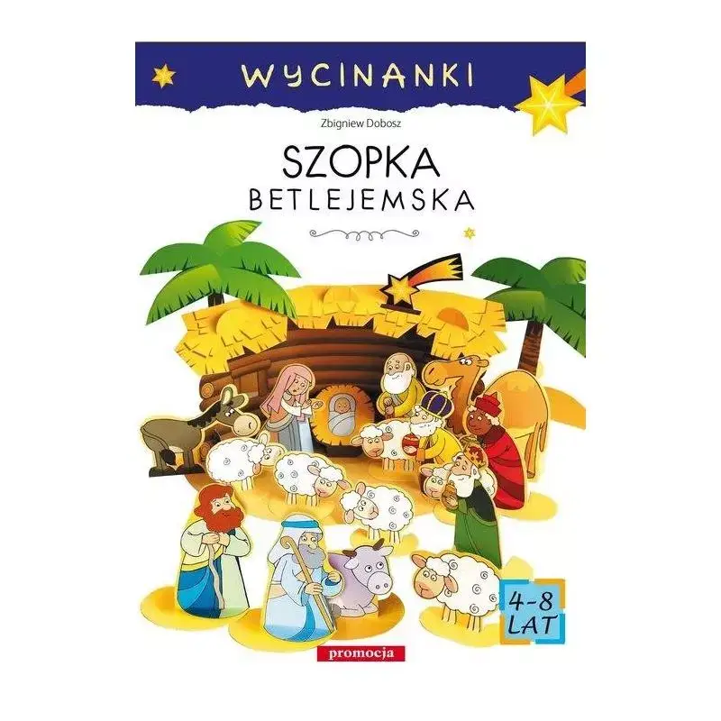 Dostępne od ręki SZOPKA BETLEJEMSKA ZBIGNIEW DOBOSZ 4+