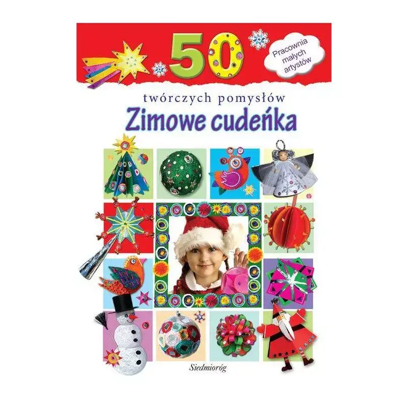 Bezpieczne zakupy ZIMOWE CUDEŃKA 50 TWÓRCZYCH POMYSŁÓW
