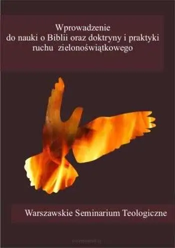 Premium Wprowadzenie do nauki o Biblii oraz doktryny i praktyki ruchu zielonoświątkowego (Elżbieta Bednarz, Romuald Tomaszewski)