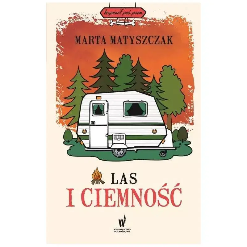 LAS I CIEMNOŚĆ Wyprzedaż