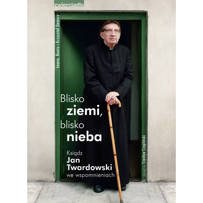 BLISKO ZIEMI, BLISKO NIEBA. KSIĄDZ JAN TWARDOWSKI WE WSPOMNIANIACH Popularny