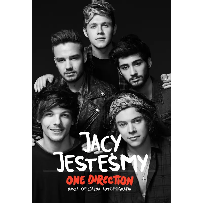 ONE DIRECTION. JACY JESTEŚMY. NASZA OFICJALNA AUTOBIOGRAFIA Niska cena