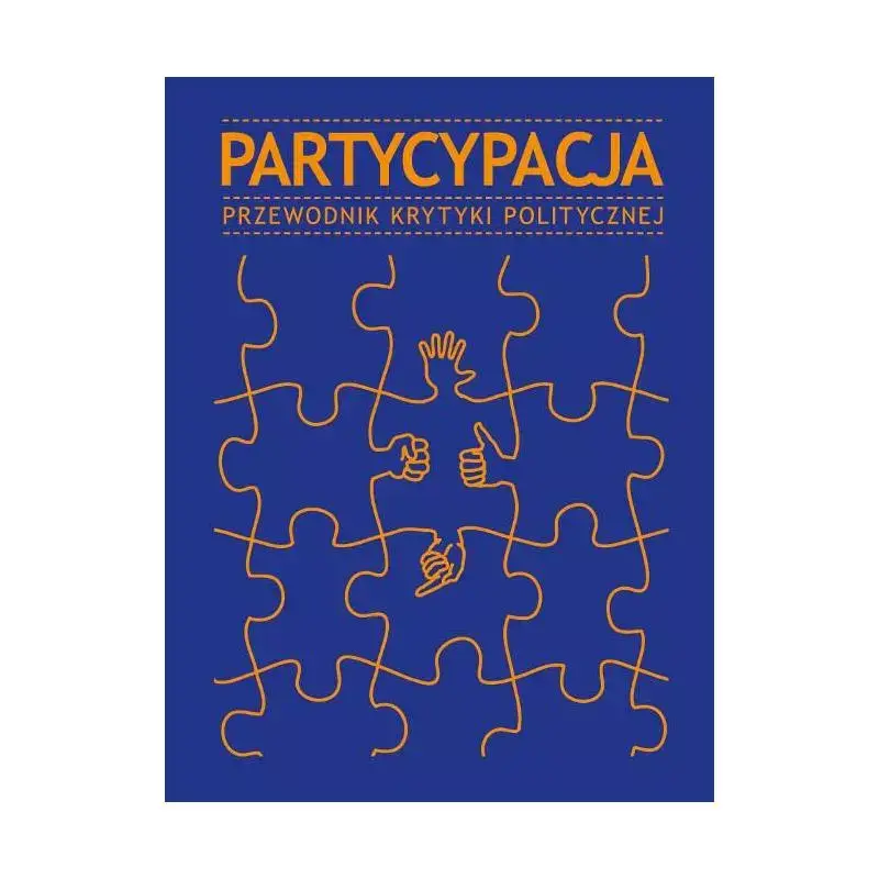 PARTYCYPACJA. PRZEWODNIK KRYTYKI POLITYCZNEJ Hit cenowy