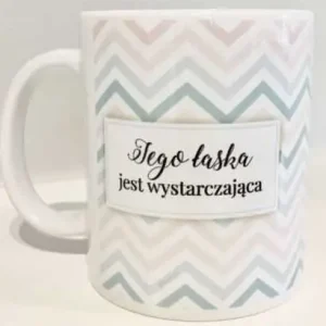 Dodaj do koszyka KUBEK CERAMICZNYJego łaska jest wystarczająca