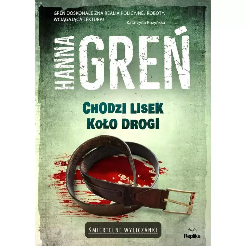 CHODZI LISEK KOŁO DROGI ŚMIERTELNE WYLICZANKI HANNA GREŃ Premium