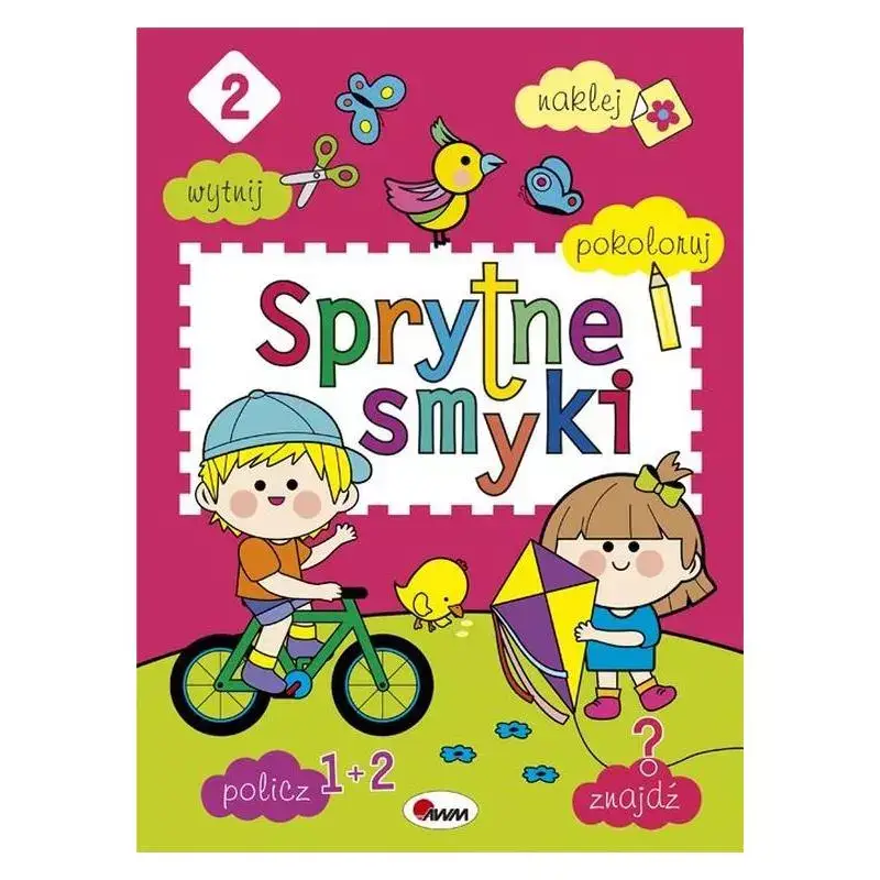 Kup teraz SPRYTNE SMYKI 2 KSIĄZKA EDUKACYJNA DLA PRZEDSZKOLAKÓW JOLANTA CZARNECKA