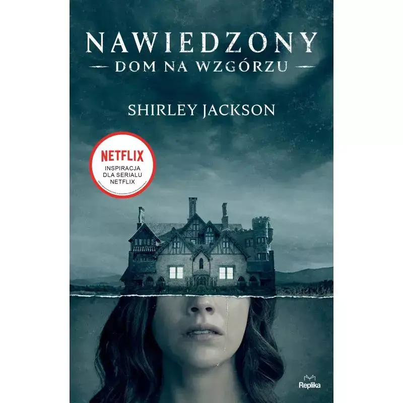 NAWIEDZONY DOM NA WZGÓRZU SHIRLEY JACKSON Premium