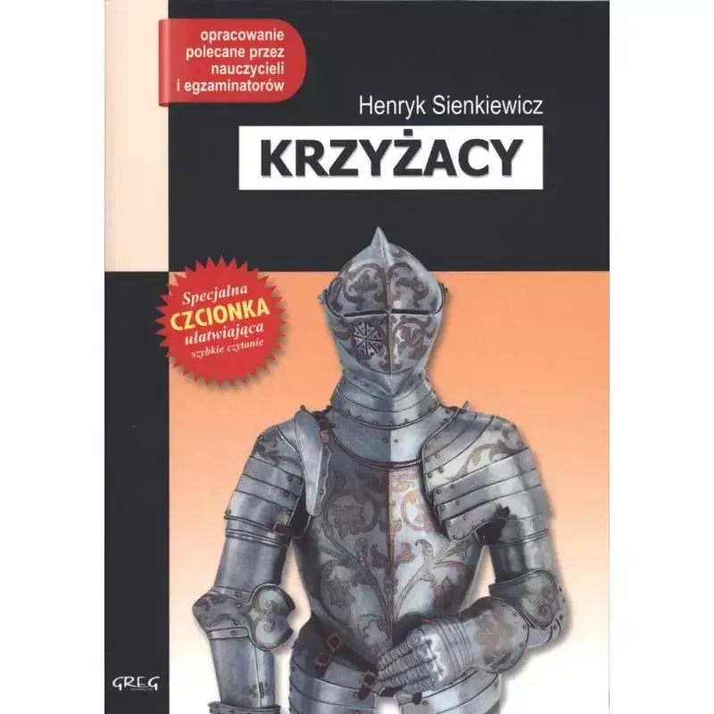 KRZYŻACY. LEKTURA Z OPRACOWANIEM Zniżka