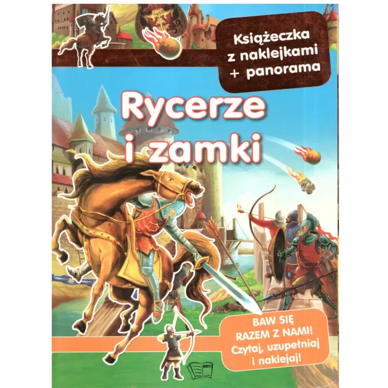 RYCERZE I ZAMKI. KSIĄŻECZKA Z NAKLEJKAMI + PANORAMA Zniżka