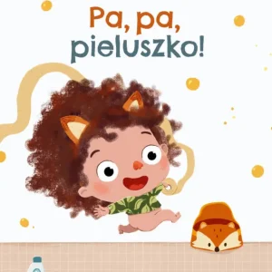 Pa, pa, pieluszko! Ograniczona ilość
