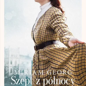 Tylko dziś Szept z północy. Saga północna. Tom 2