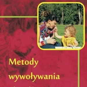 Metody wywoływania głosek Łatwy zwrot