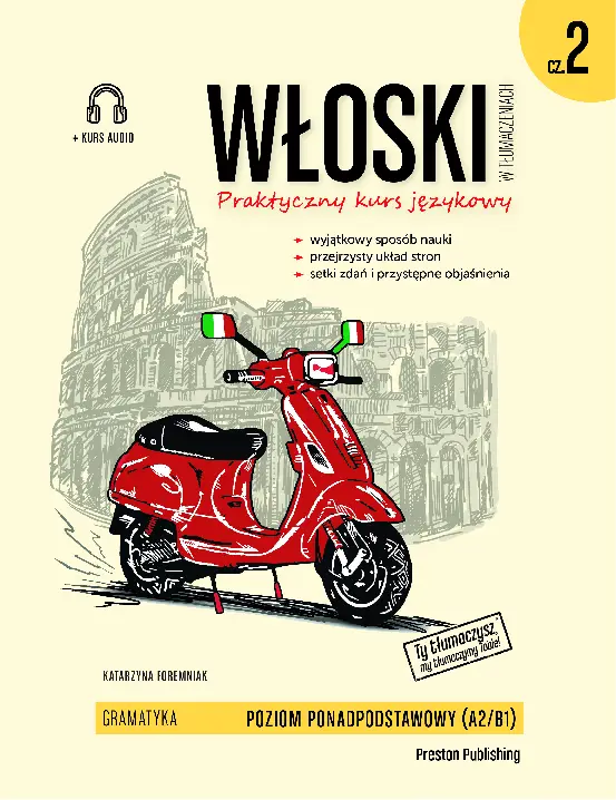 Włoski w tłumaczeniach. Gramatyka. Część 2 Wyprzedaż