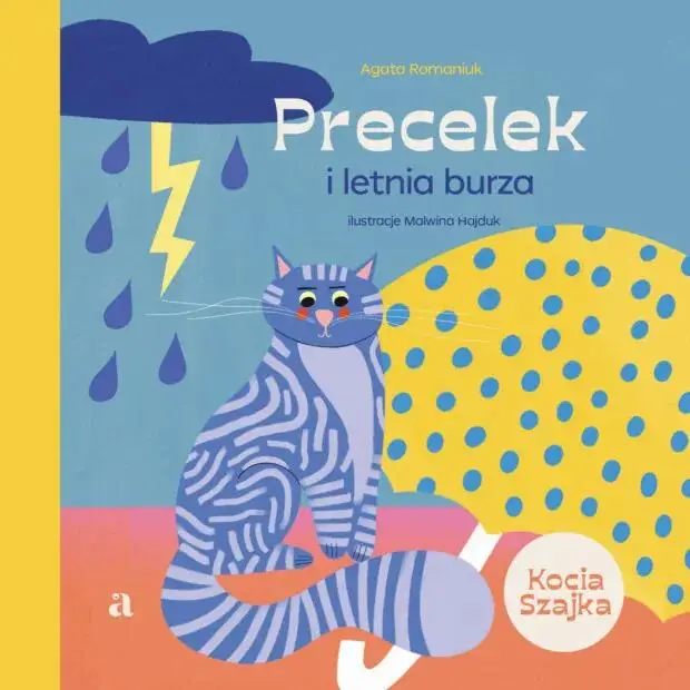 Precelek i letnia burza. Precelek z Kociej Szajki. Tom 2 Sprawdź teraz