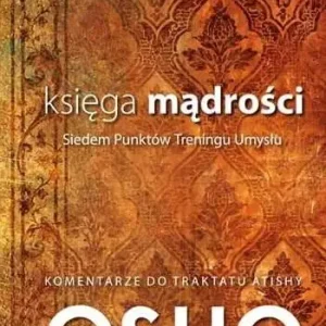 Zamów dziś Księga mądrości. Siedem punktów treningu umysłu