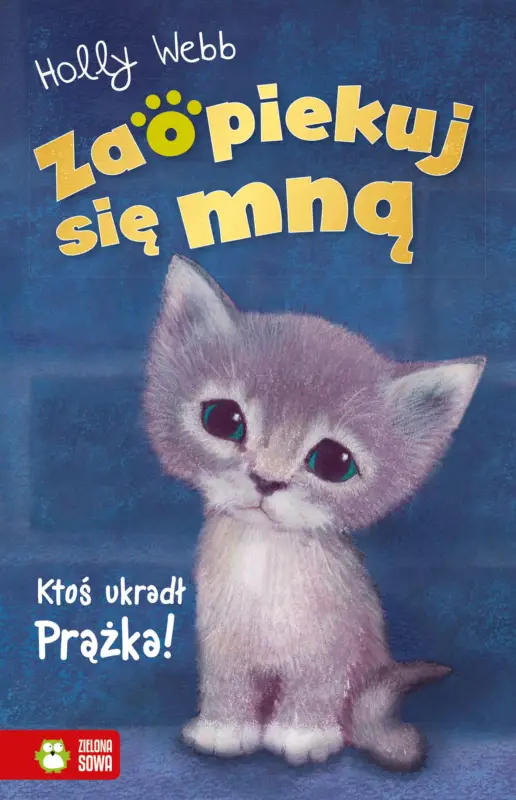 Wyjątkowa oferta Zaopiekuj się mną. Ktoś ukradł Prążka
