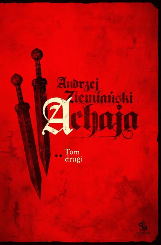 Łatwy zwrot Achaja. Tom 2