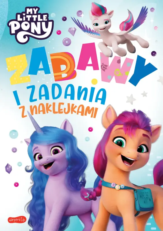 Ekspresowa dostawa Zabawy i zadania z naklejkami. My Little Pony. Wydanie filmowe