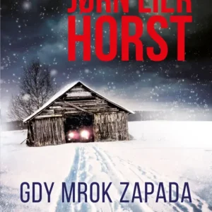 Hit sprzedaży Gdy mrok zapada. Cykl William Wisting. Tom 11