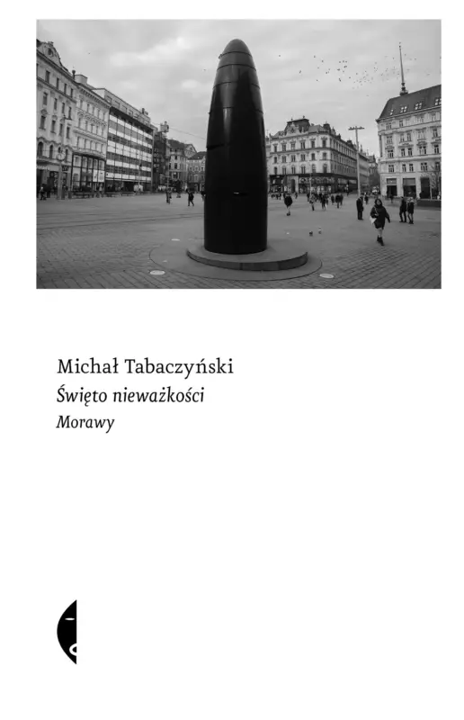 Święto nieważkości. Morawy Zamów dziś