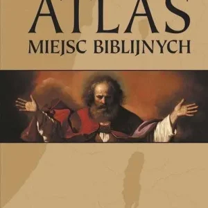Łatwy zwrot ATLAS MIEJSC BIBLIJNYCH