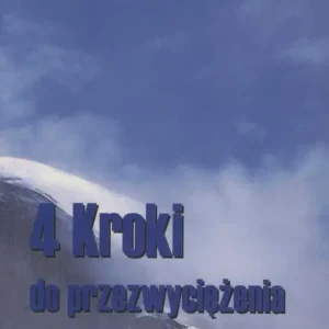 Ekspresowa dostawa 4 KROKI DO PRZEZWYCIĘŻANIA ŻYCIOWYCH TESTÓW(Dave Roberson)