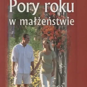PORY ROKU W MAŁŻEŃSTWIE(Gary Chapman) Bezpieczne zakupy